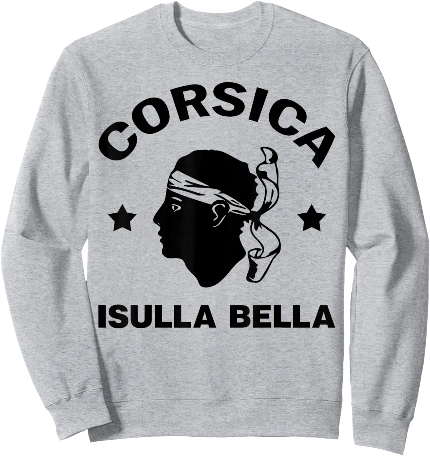 Corsica Island France Isula Bella with Pirate Head Corsica Sweatshirt - Sweatshirt | Ash