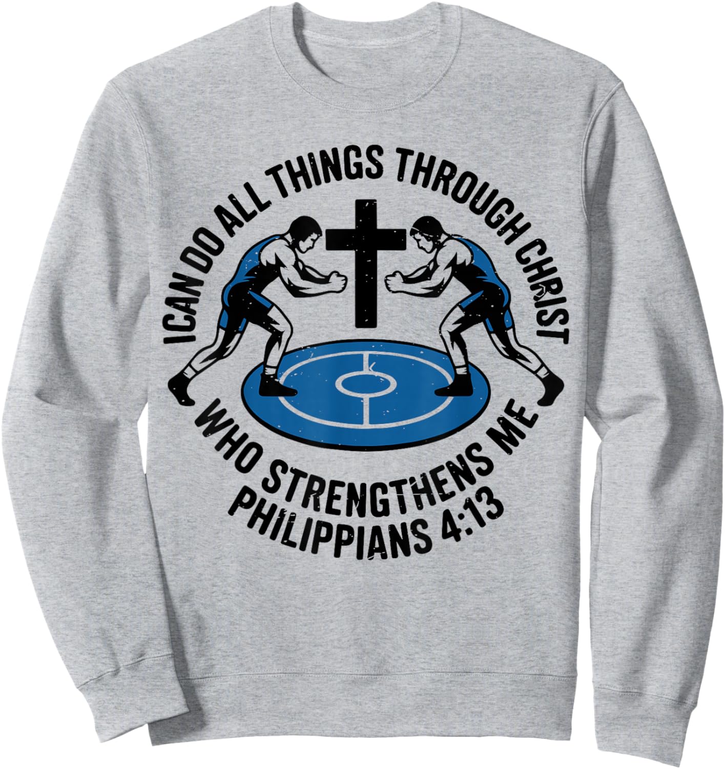 Youth Wrestling Christian Jesus I Can Do All Things Wrestler Sweatshirt - Sweatshirt | Ash
