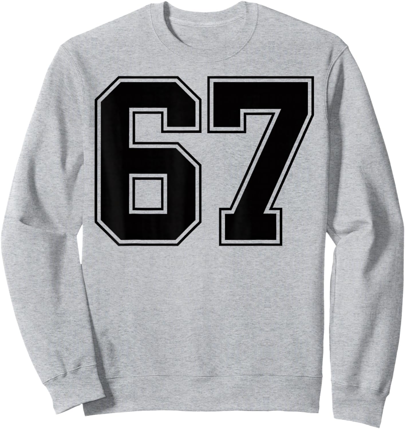67 Meme Six Seven 6 7 Meme 6 Sweatshirt - Sweatshirt | Ash