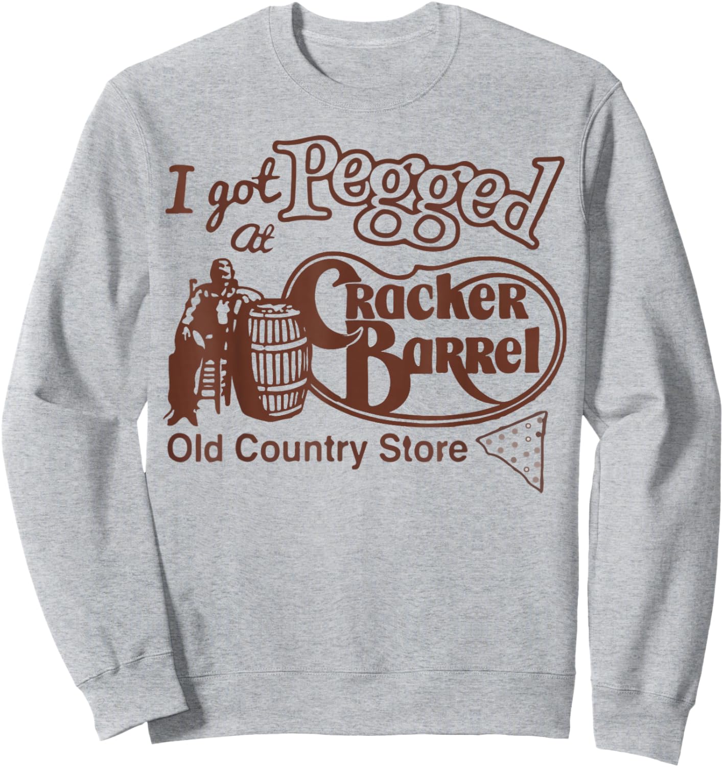Pegged at Cracker Country Store Funny Sweatshirt - Sweatshirt | Ash