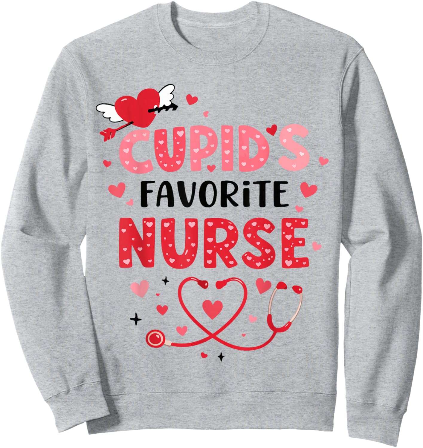 Valentine Cupid’s Favorite Nurse ER Heart Girl Women Men Sweatshirt - Sweatshirt | Ash