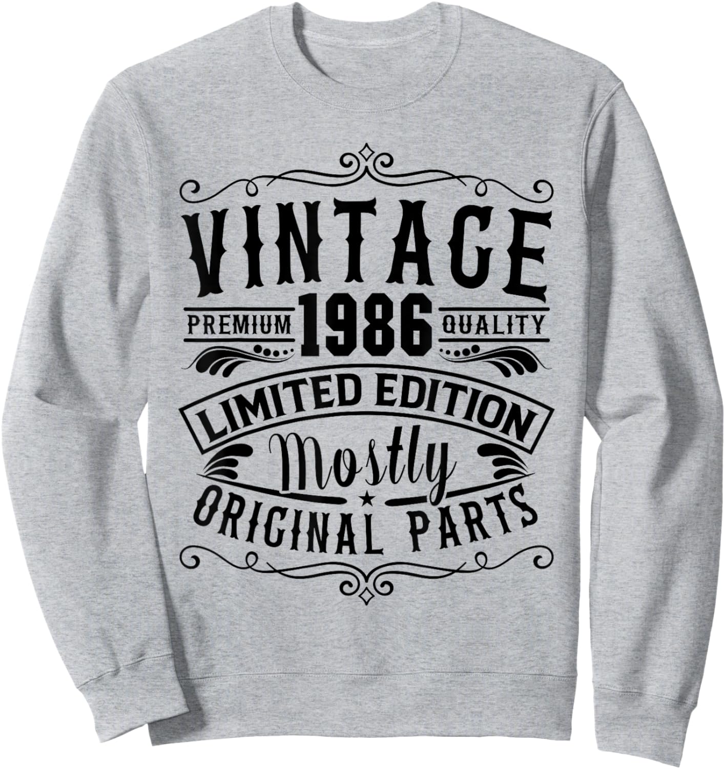 Born in 1986 Birthday, Vintage Mostly Original Parts Funny Sweatshirt - Sweatshirt | Ash