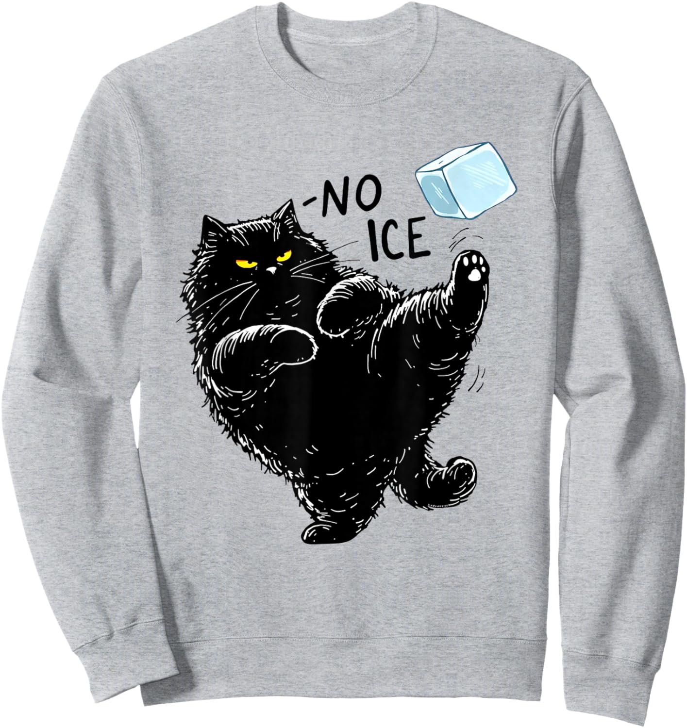Angry Cat No Ice Beverage Meme Gifts Sweatshirt - Sweatshirt | Ash