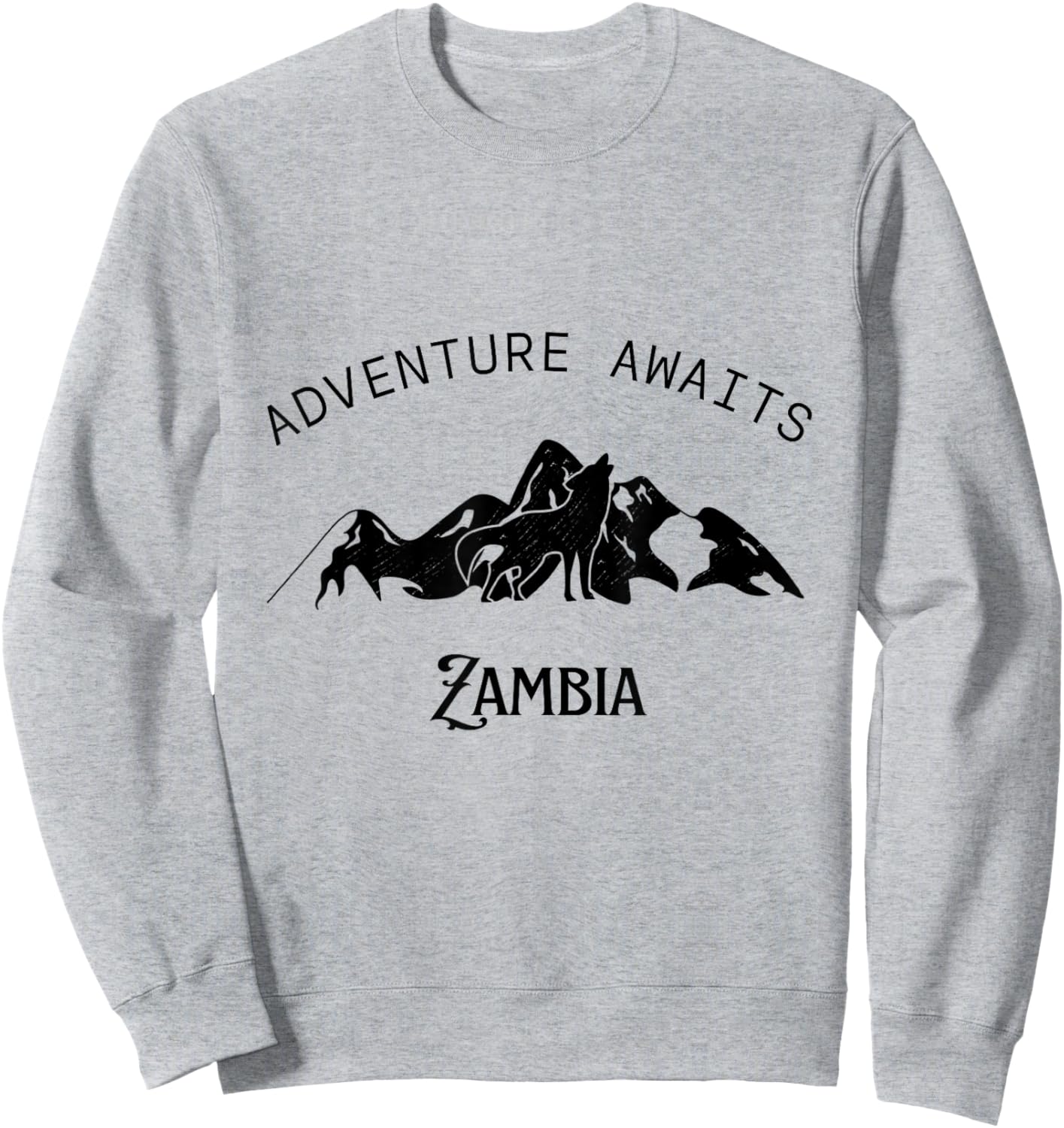 Adventure Awaits Vacation Travel Zambia Sweatshirt - Sweatshirt | Ash