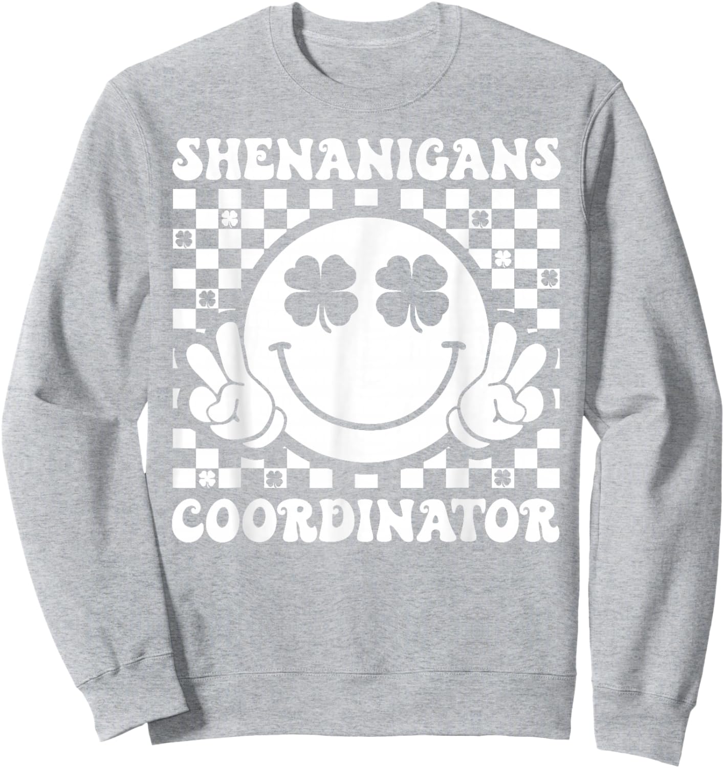 Shenanigans Coordinator Shamrock St Patricks Day Men Women Sweatshirt - Sweatshirt | Ash