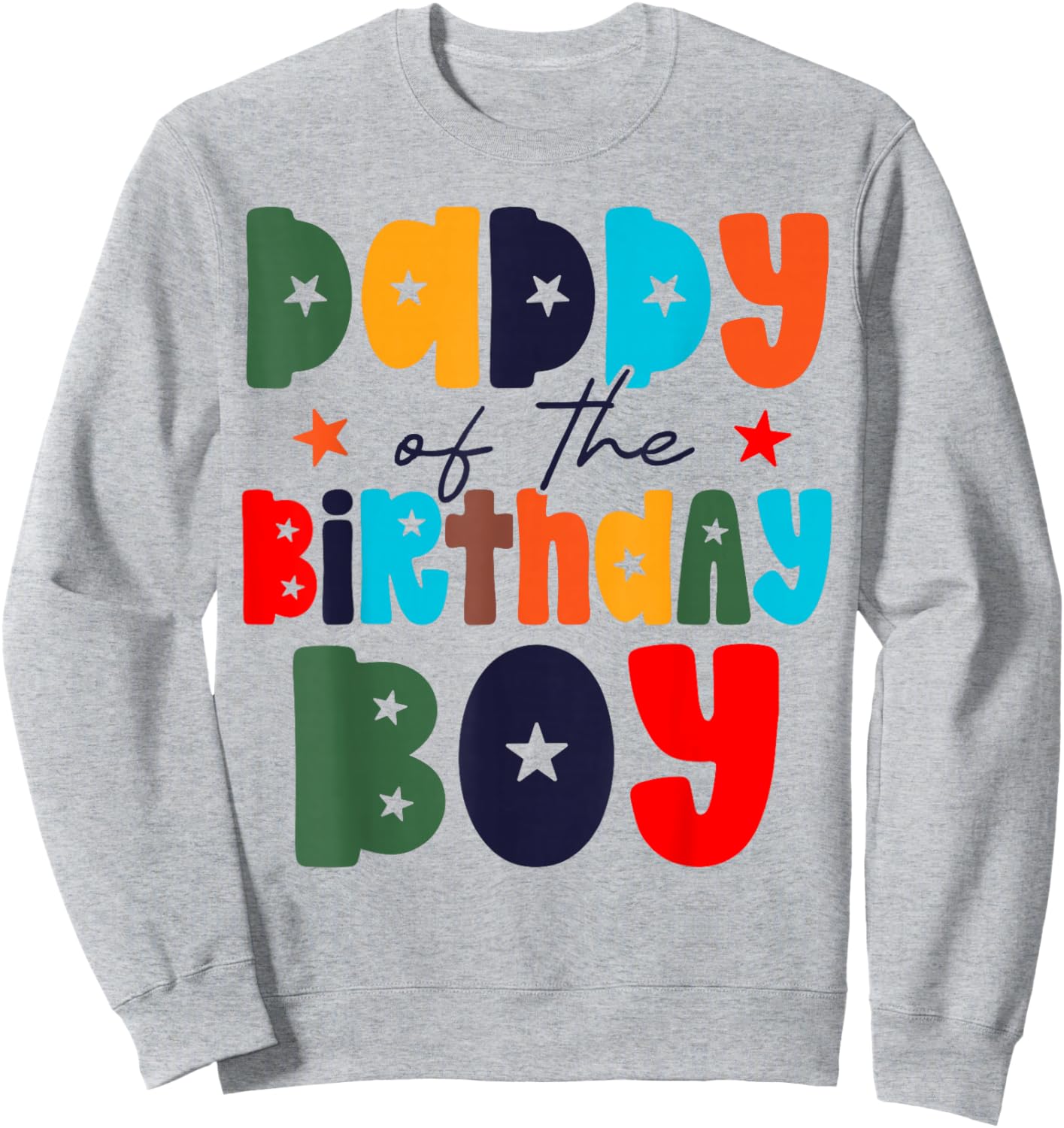 Dad of The Birthday Boy Matching Family Birthday Party Sweatshirt - Sweatshirt | Ash