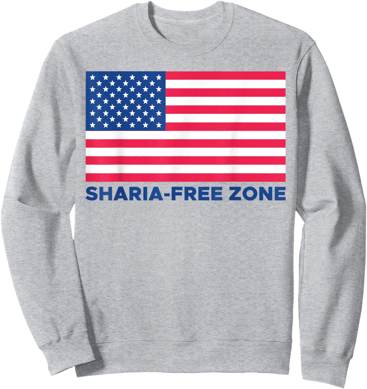 Sharia Free Zone America Flag Sweatshirt - Sweatshirt | Ash