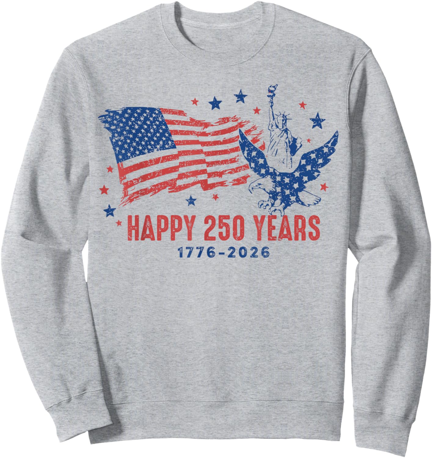 Happy 250 Years 1776 2026 Women Kids 4th of July Sweatshirt - Sweatshirt | Ash