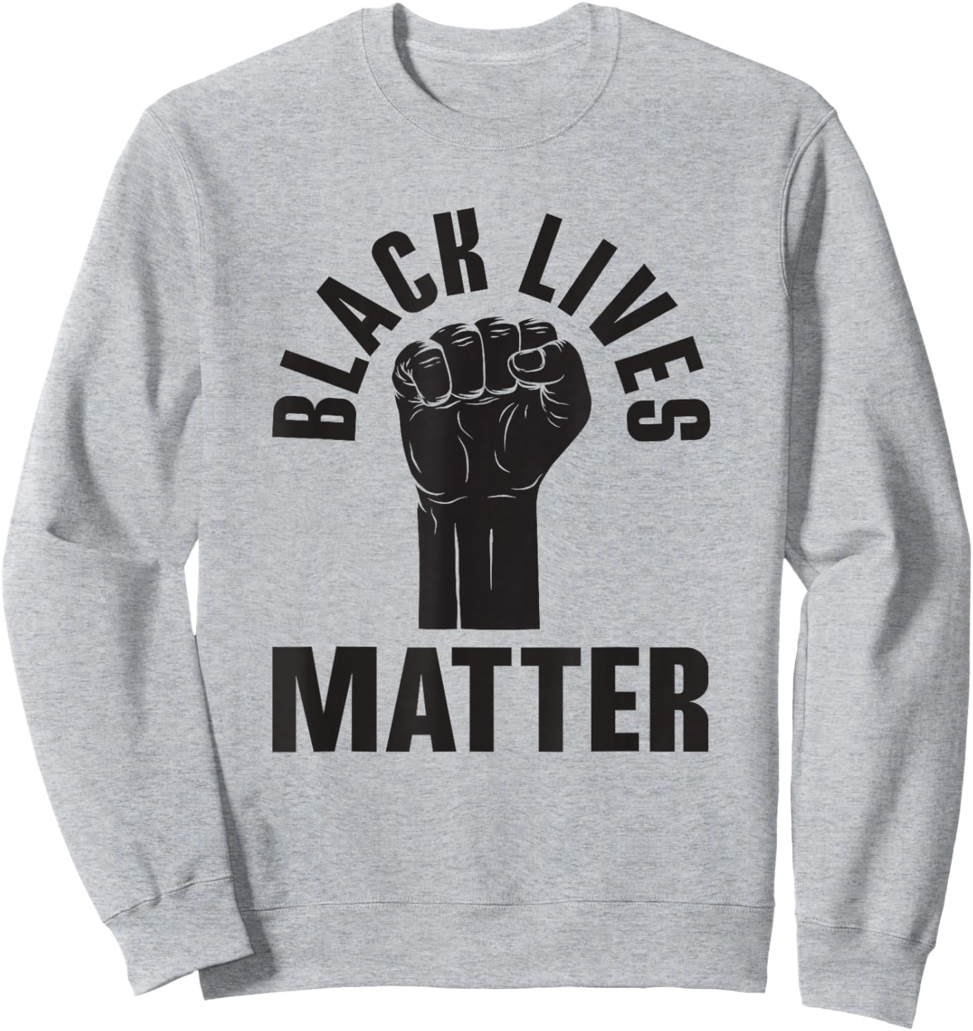 Black Lives Matter Equality Black History Month Sweatshirt - Sweatshirt | Ash