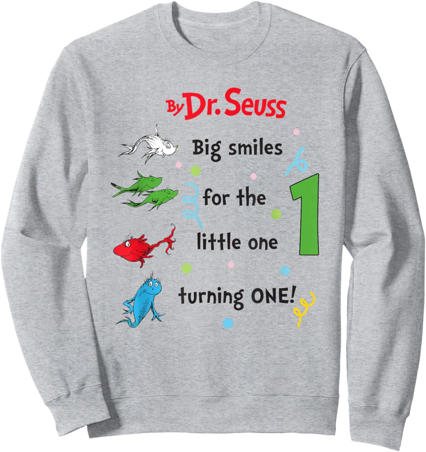 Dr. Seuss 1 Fish 2 Fish Birthday Officially Licensed Sweatshirt - Sweatshirt | Ash
