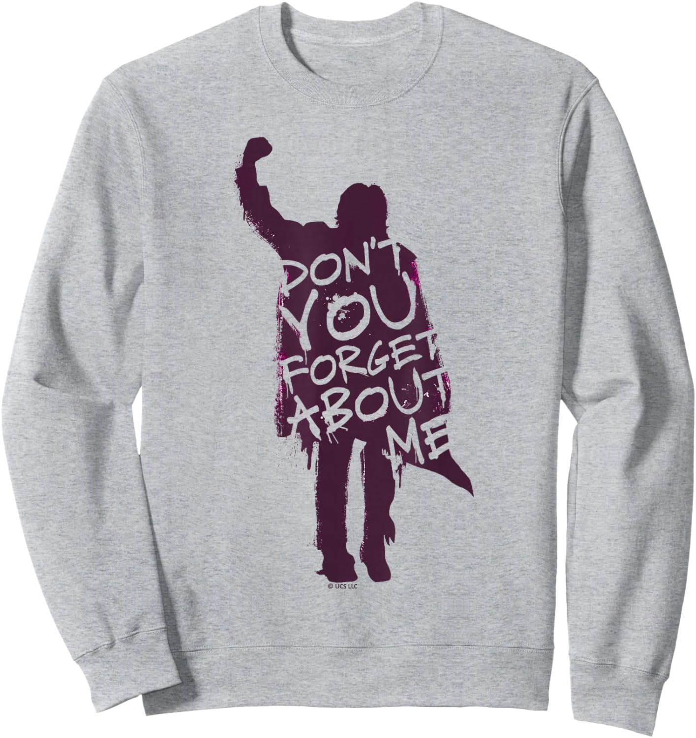 The Breakfast Club Dont You Forget About Me 80s Movie Sweatshirt - Sweatshirt | Ash