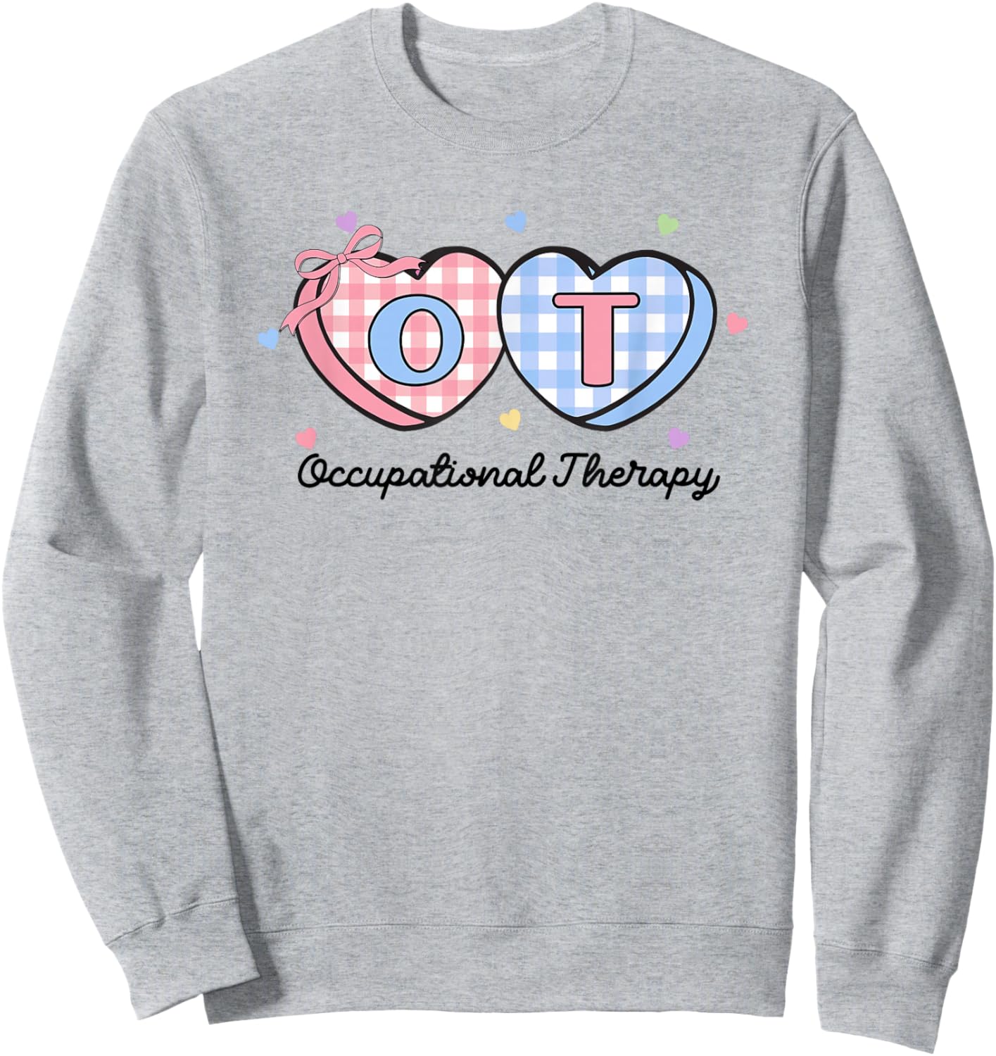 OT Valentine's Day Occupational Therapy Pink Coquette Bow Sweatshirt - Sweatshirt | Ash