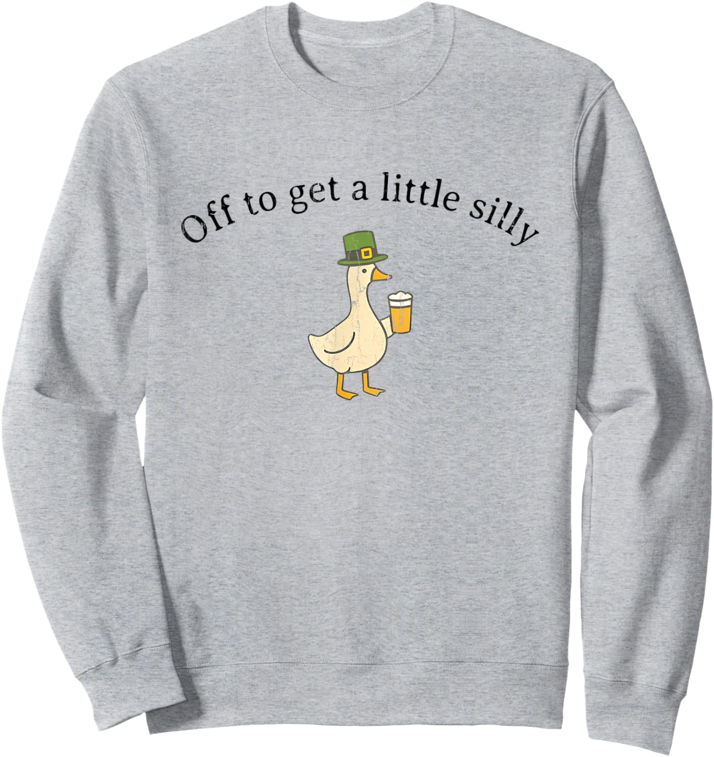 Off to Get A Little Silly, St Patricks Day Sweatshirt - Sweatshirt | Ash