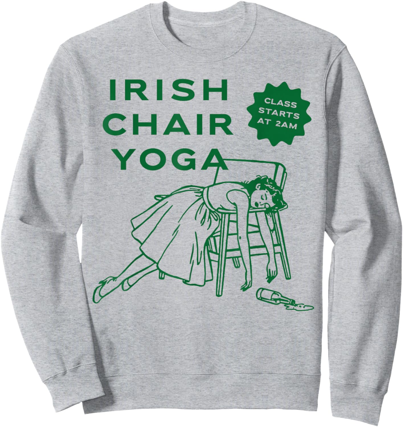 Funny Patrick's Day, Irish Chair Yoga , Women Sweatshirt - Sweatshirt | Ash
