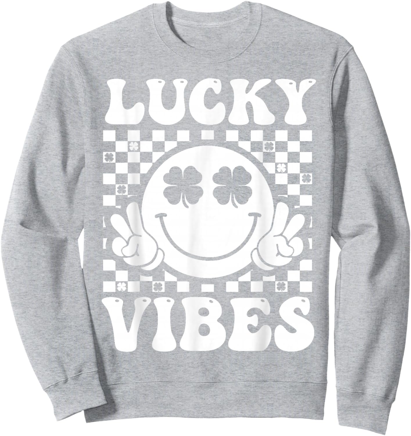 Lucky Vibes Retro Smile Face Irish Shamrock St Patricks Day Sweatshirt - Sweatshirt | Ash