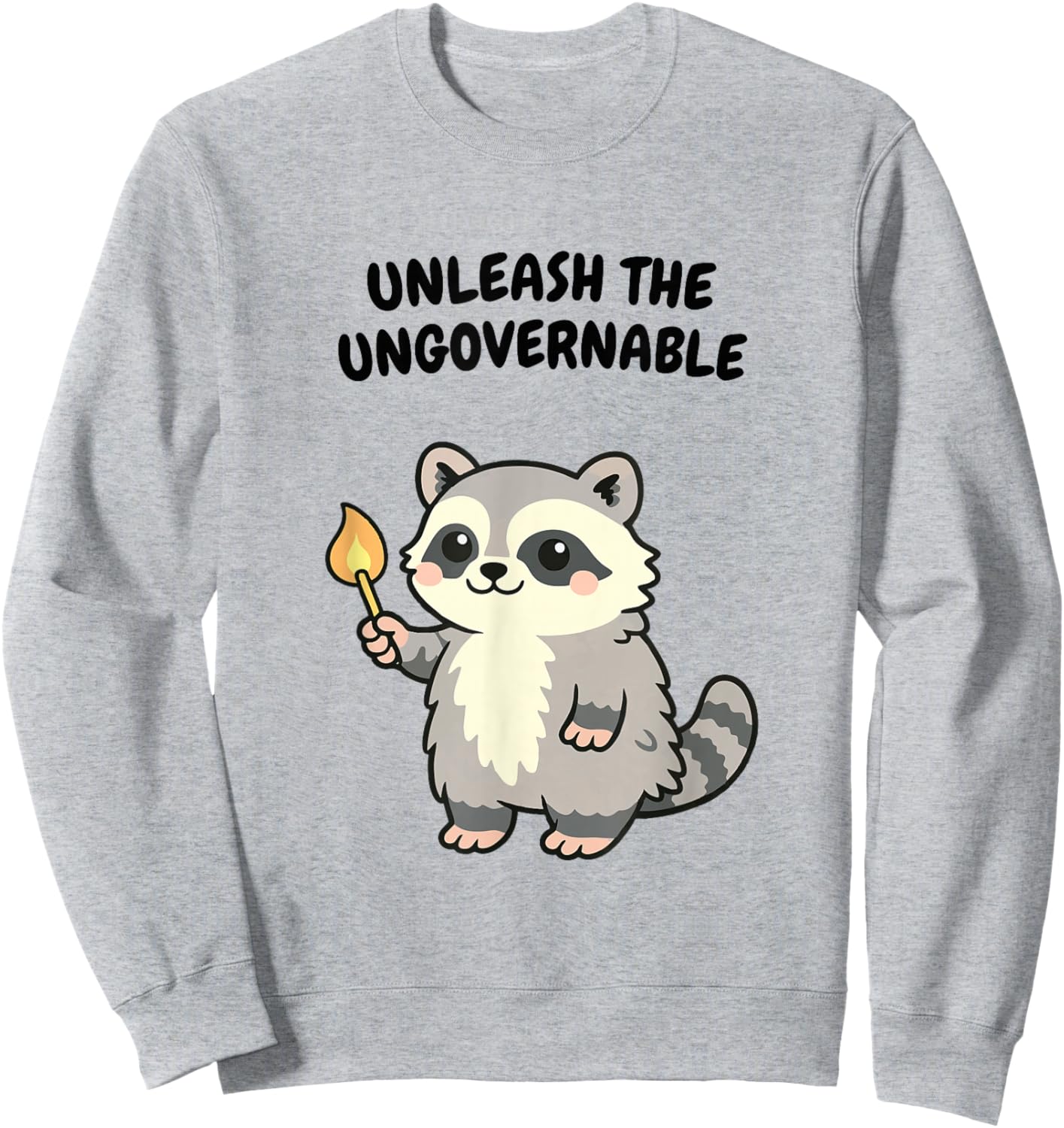 Funny Raccoon Meme Kawaii Sarcastic Humor Women Girls Sweatshirt - Sweatshirt | Ash