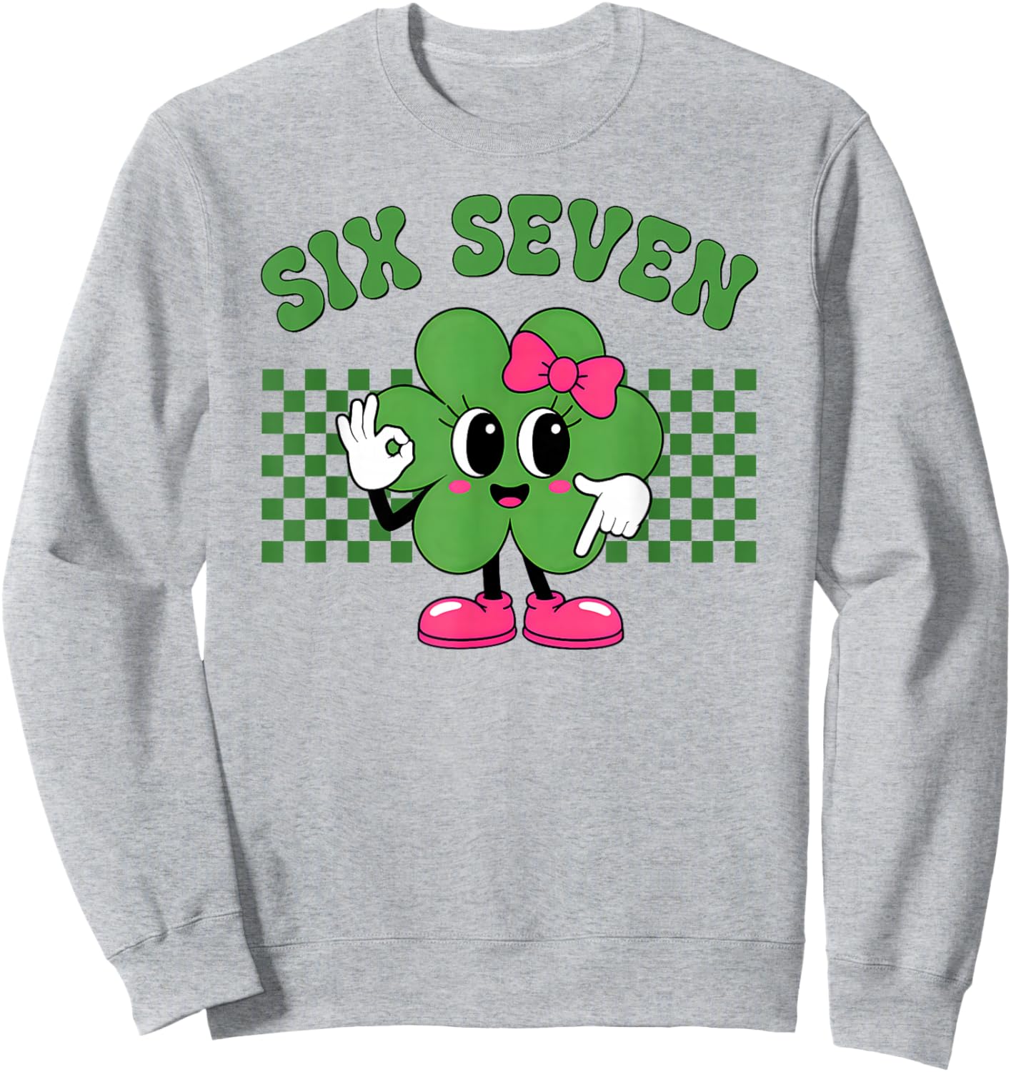 Six Seven 67 Meme St Patricks Day Shamrock Boys Girls Kids Sweatshirt - Sweatshirt | Ash