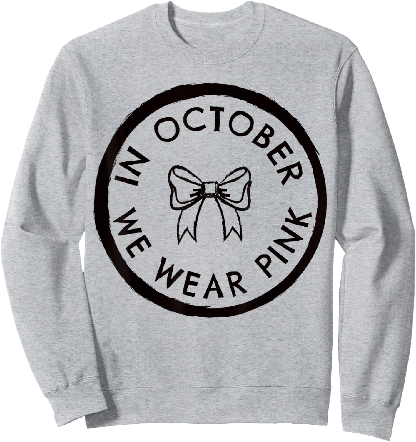 Coquette Bow in October We Wear Pink Out Sweatshirt - Sweatshirt | Ash