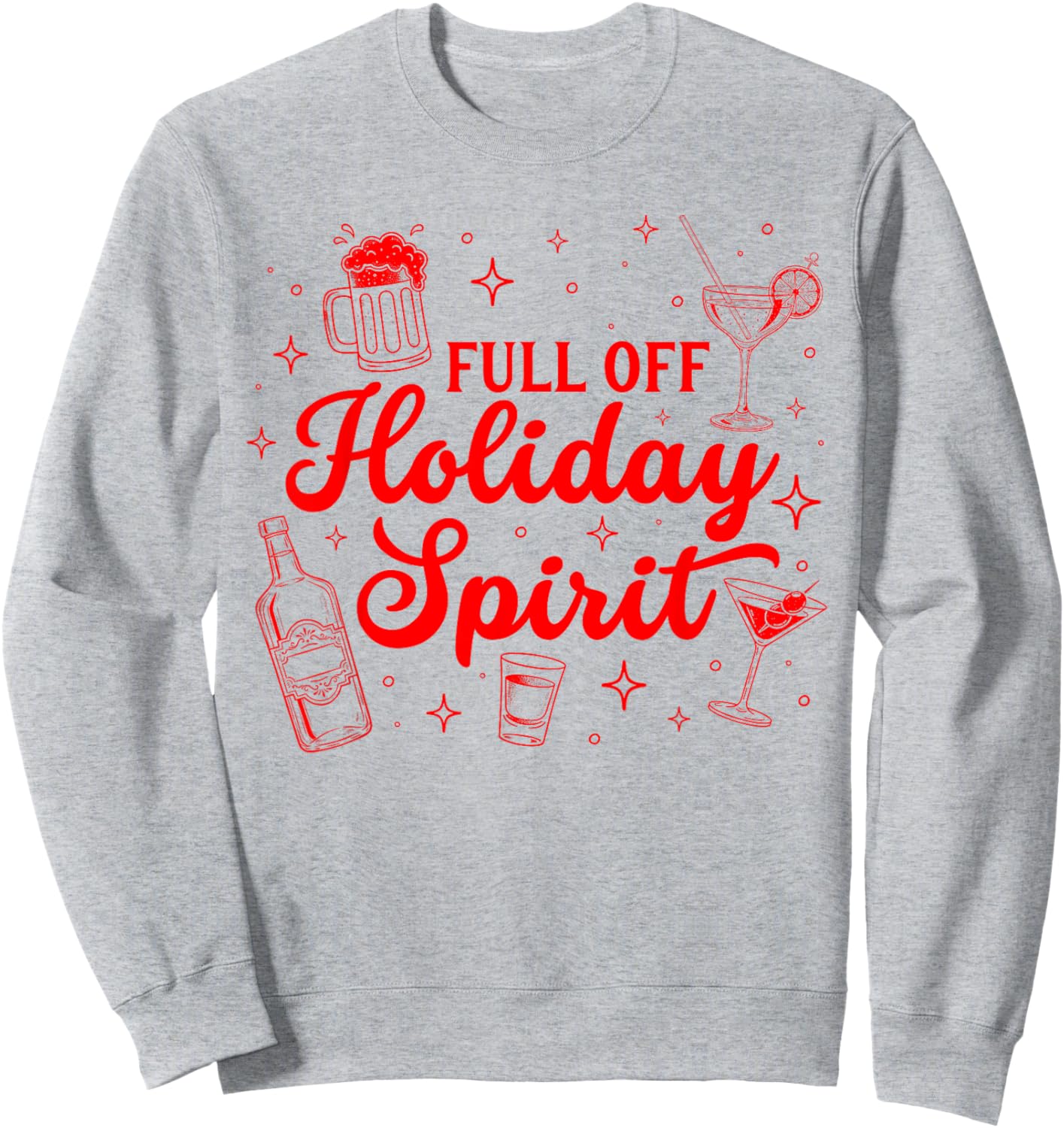 Funny Xmas Cocktail Vintage Full of Holiday Spirit Christmas Sweatshirt - Sweatshirt | Ash
