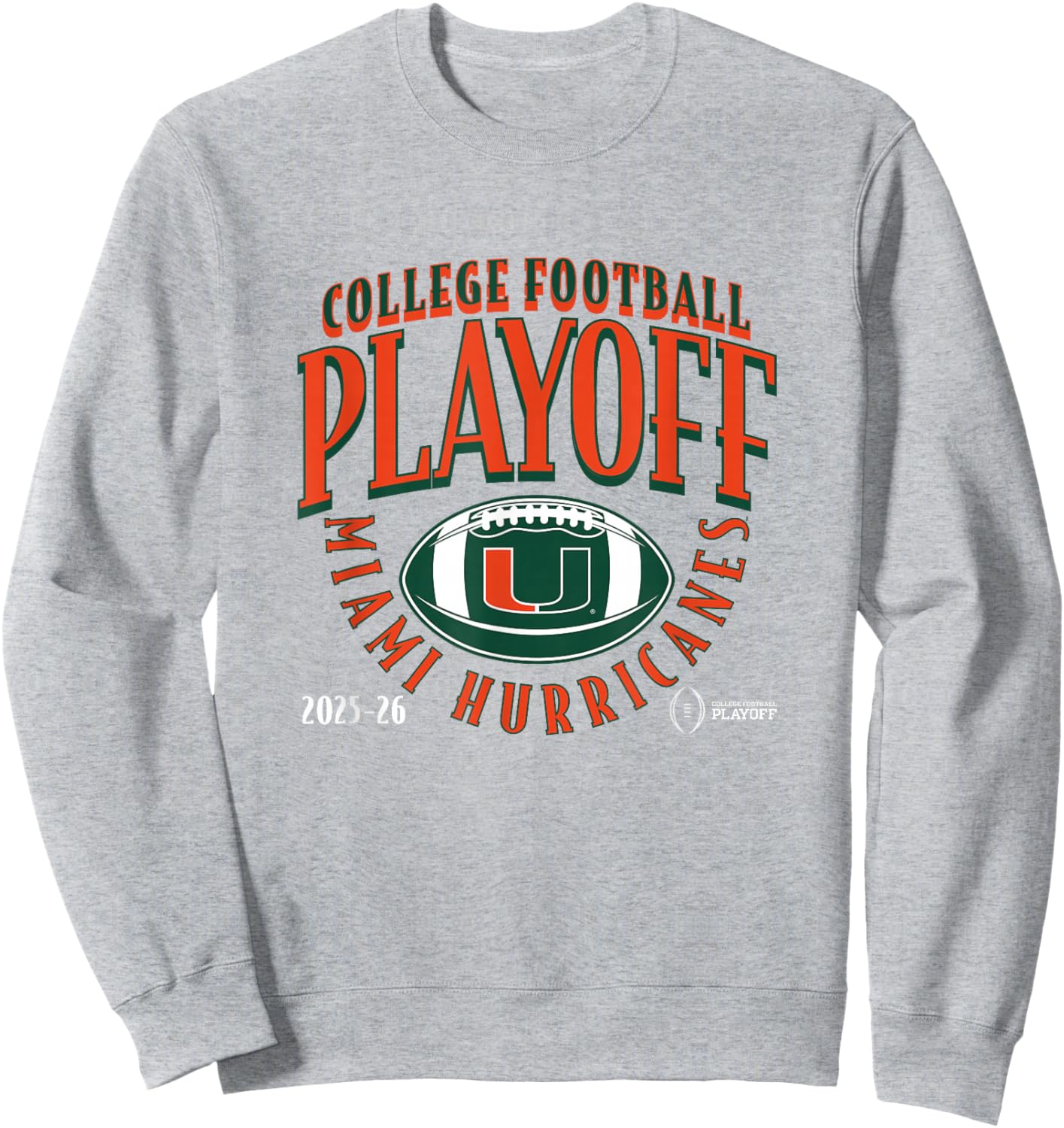 Miami Hurricanes College Football Playoff Curve 2025 Sweatshirt - Sweatshirt | Ash