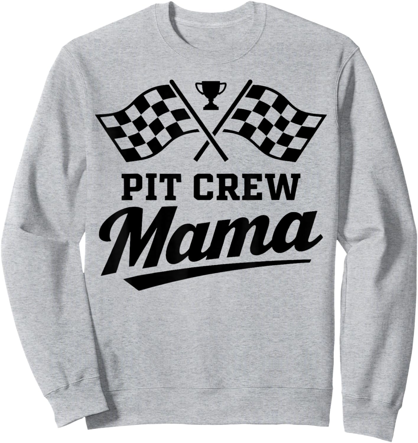 Mama Pit Crew Race Car Birthday Family Matching Sweatshirt - Sweatshirt | Ash