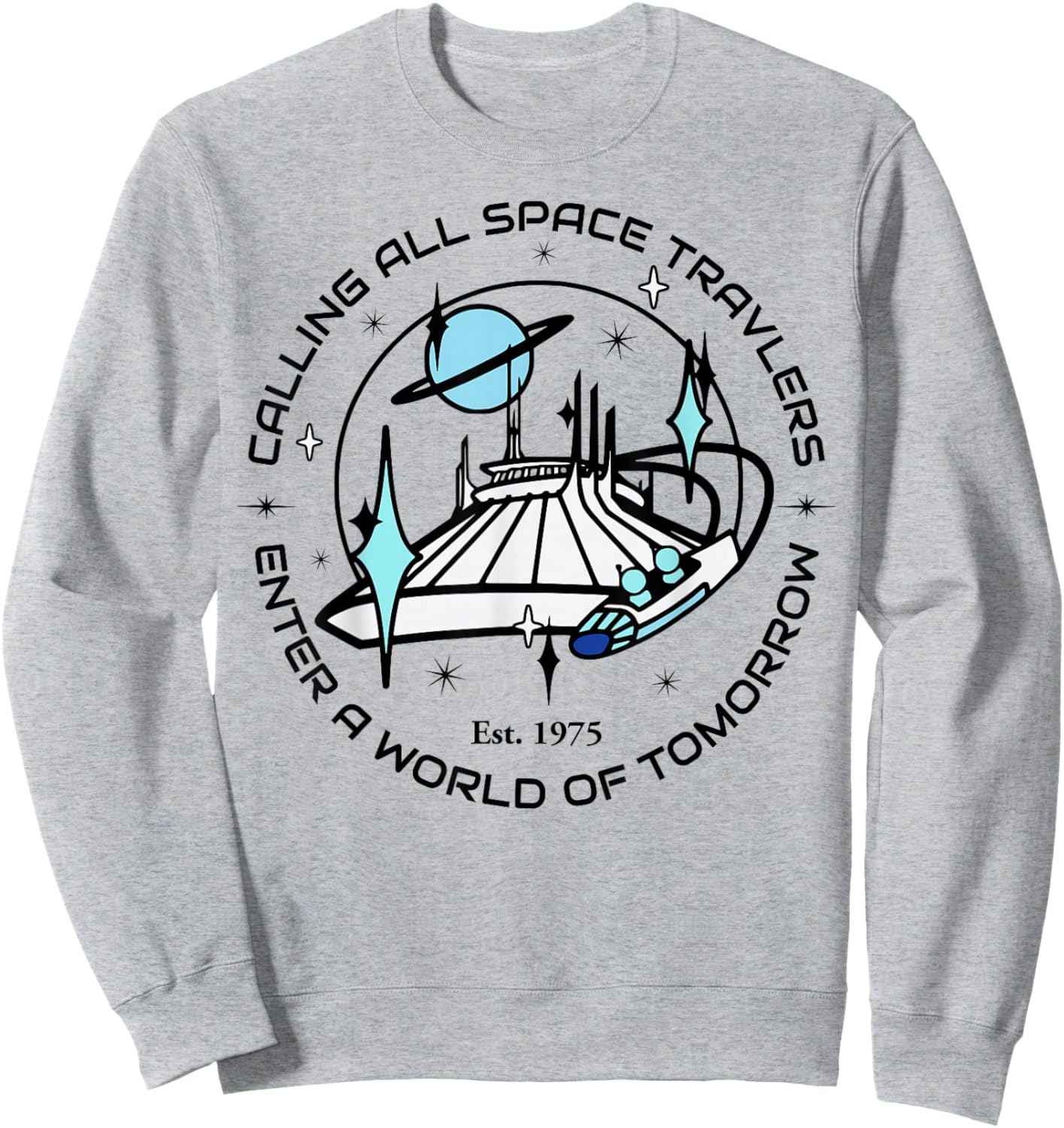 Travel Space, Mountain Ride, Theme Park, Tomorrow, Retro Sweatshirt - Sweatshirt | Ash