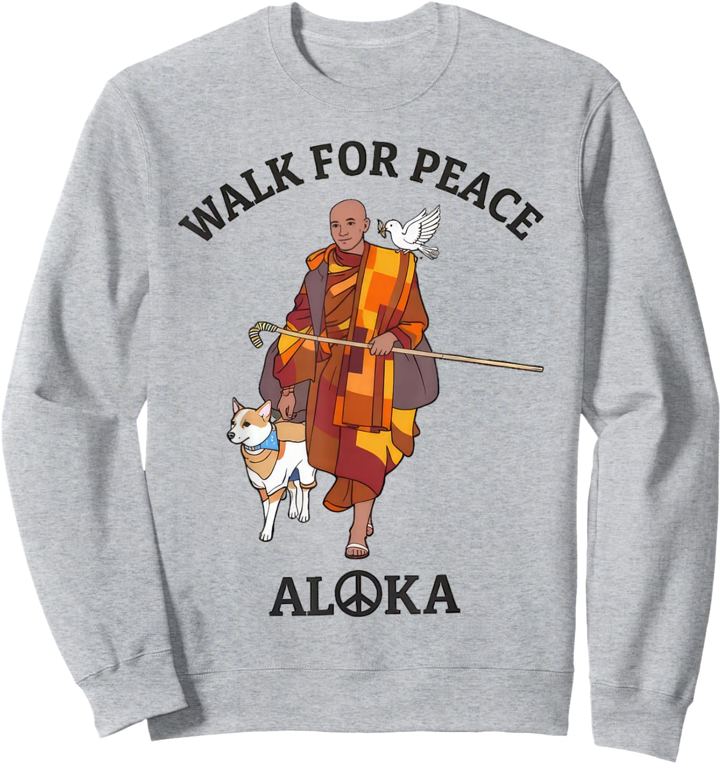Walk for Peace Buddhist Monks Inspirational Journey Sweatshirt - Sweatshirt | Ash