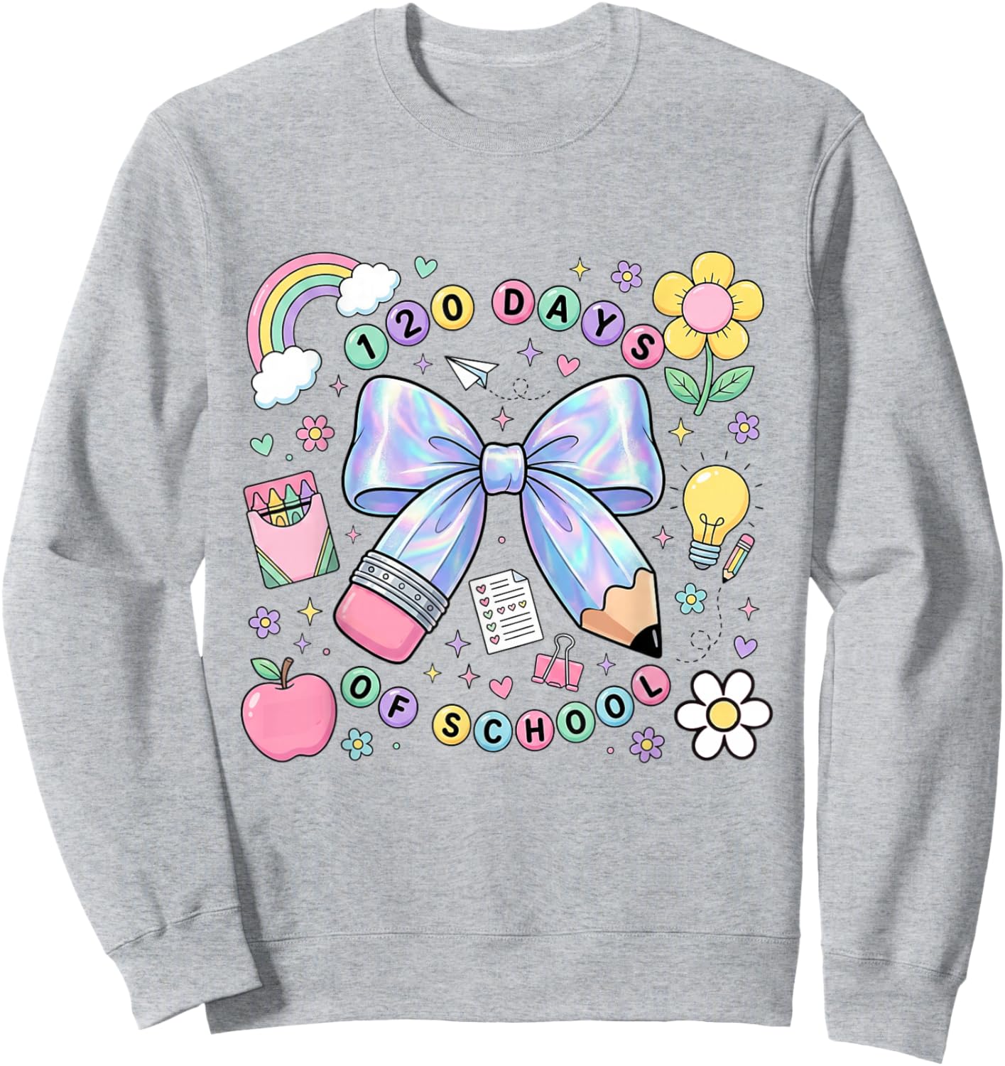 Happy 120 Days of School Bow Pencil Sweatshirt - Sweatshirt | Ash