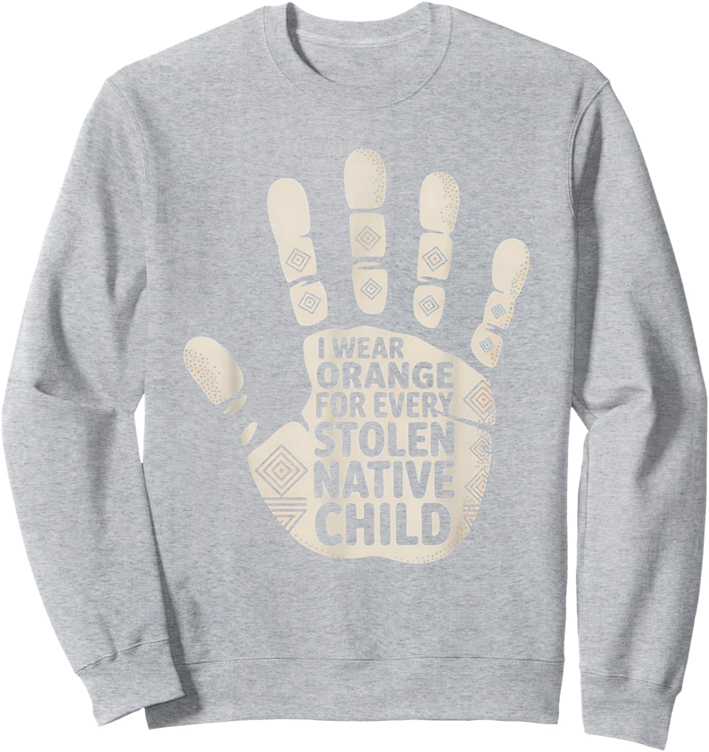 I Wear Orange for Every American Native Child Unity Day Sweatshirt - Sweatshirt | Ash