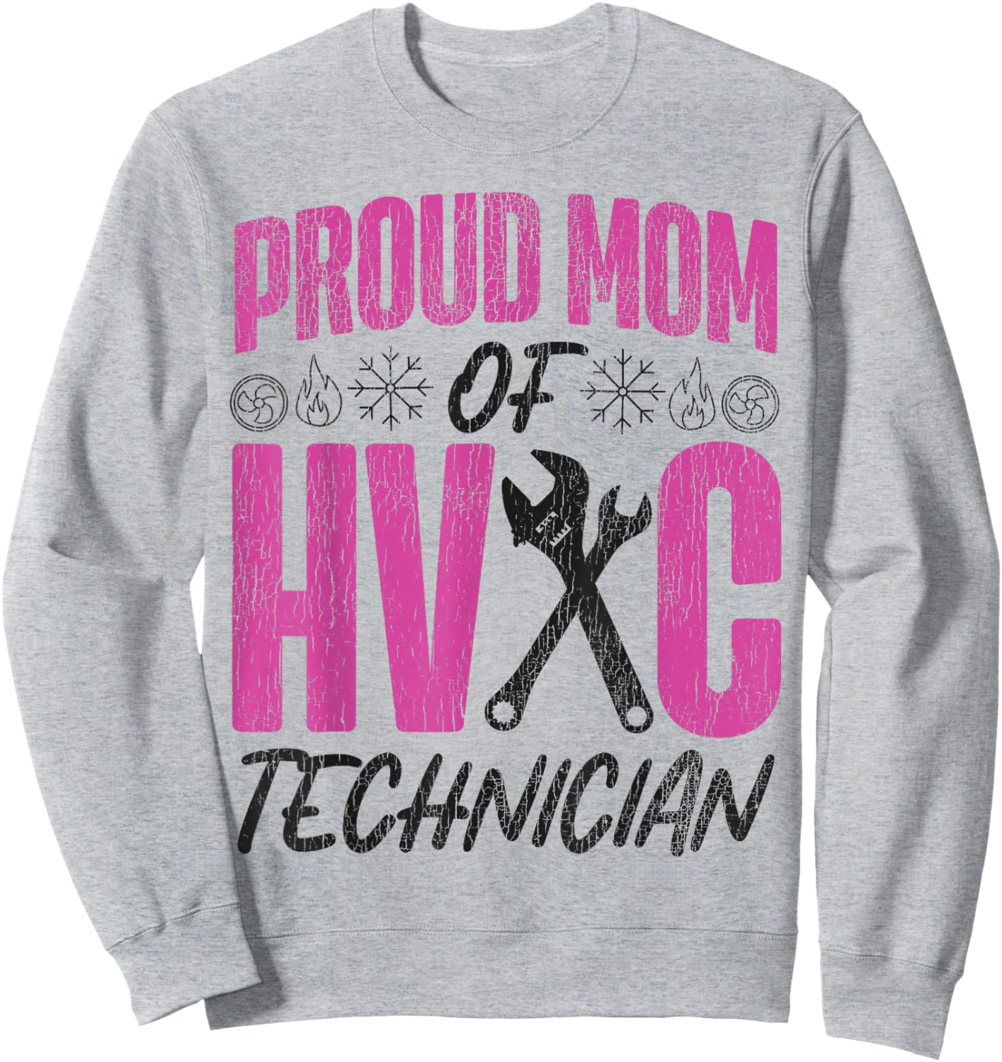 HVAC Technician Tech Mom Vintage Proud Mom of A HVAC Sweatshirt - Sweatshirt | Ash