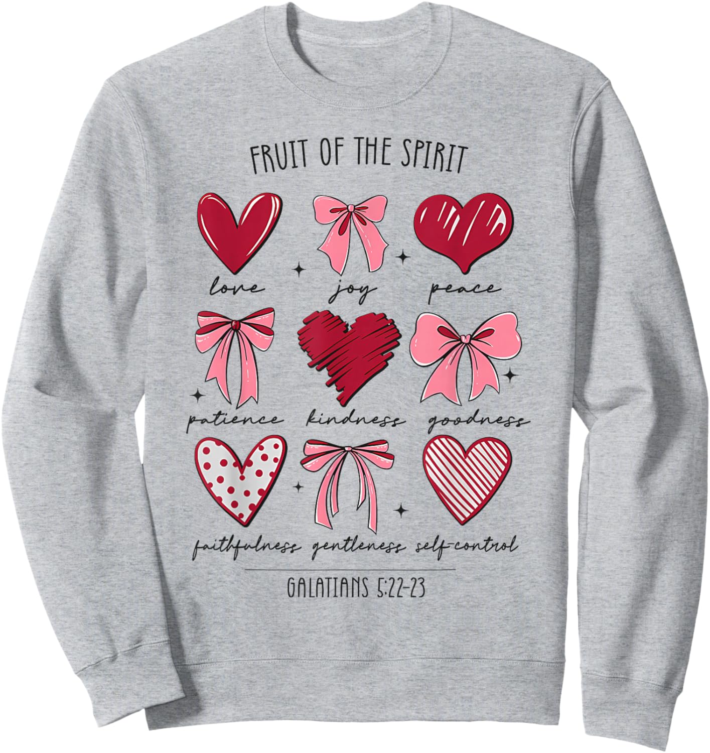 Fruit of The Spirit Christian Hearts Galatians 5:22-23 Sweatshirt - Sweatshirt | Ash