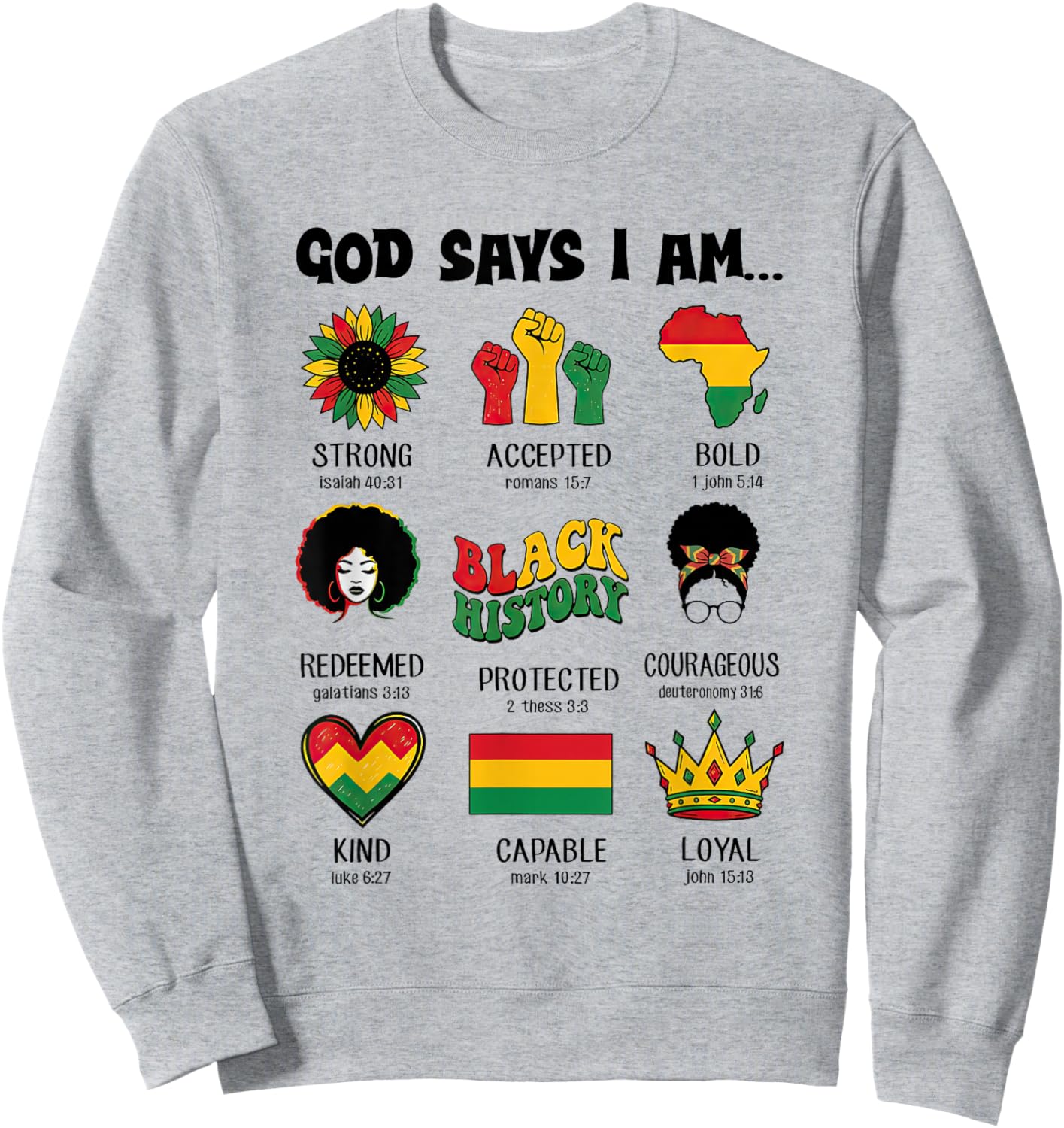 God Says I-Am Black History Afro Women Bible Verse Christian Sweatshirt - Sweatshirt | Ash