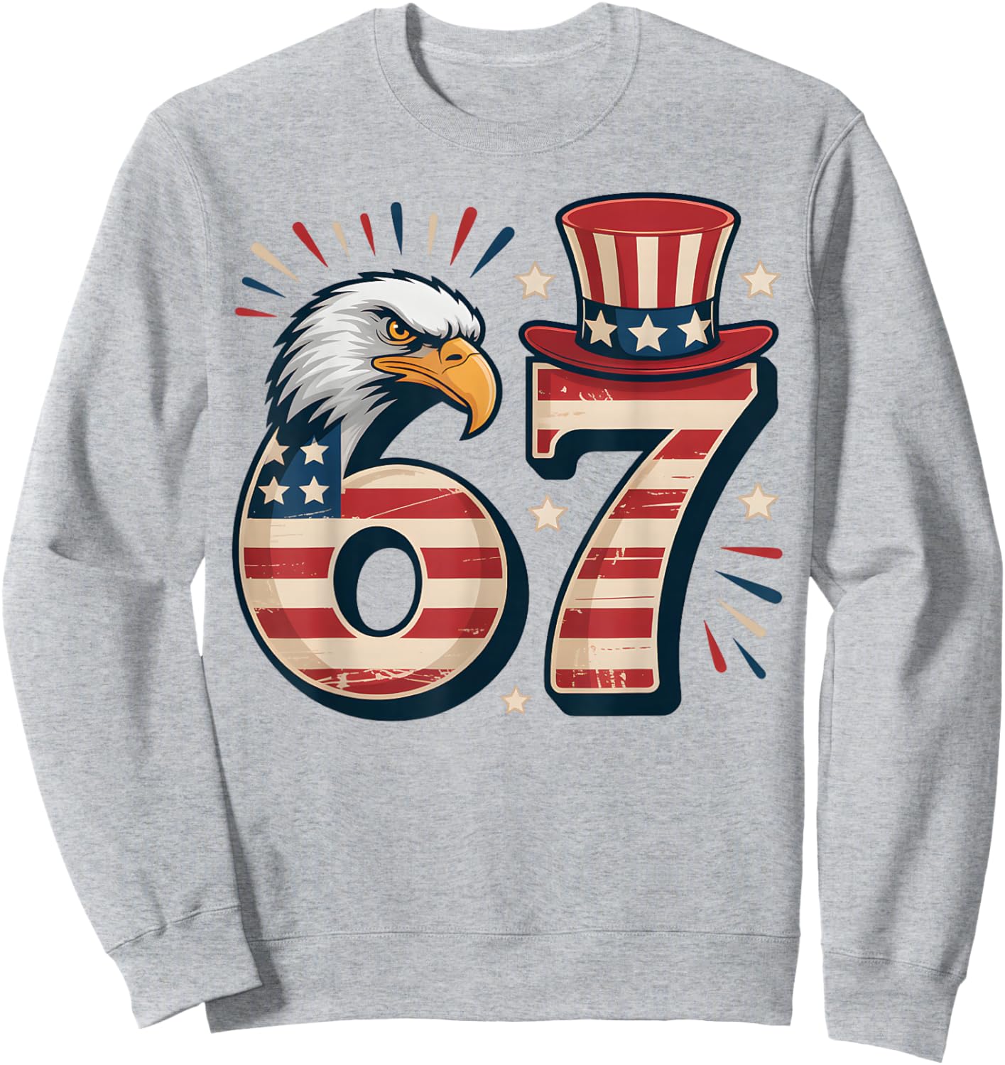 Vintage 67 Six Seven Eagle 4th of July Funny Meme USA Flag Sweatshirt - Sweatshirt | Ash