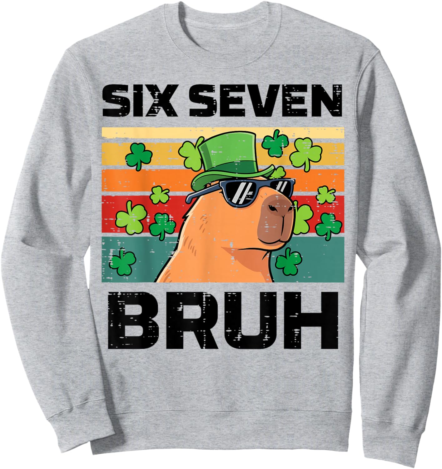 Six Seven Bruh Capybara 6 7 St Patricks Day Kids Boys Youth Sweatshirt - Sweatshirt | Ash