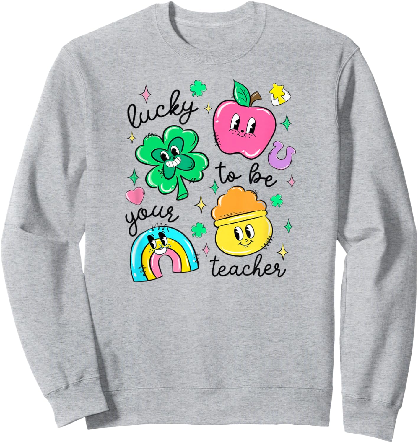 St Patrick's Day Lucky to Be Your Teacher Sweatshirt - Sweatshirt | Ash