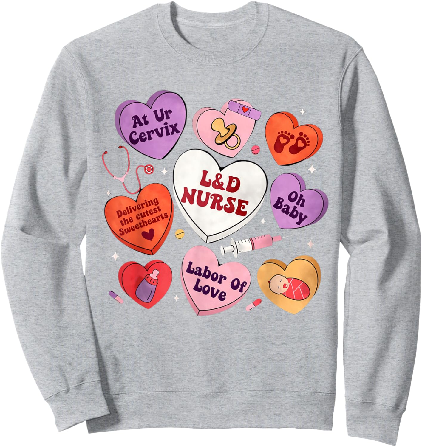 L&D Nurse Valentines Shirt Labor and Delivery Cute Candy Sweatshirt - Sweatshirt | Ash