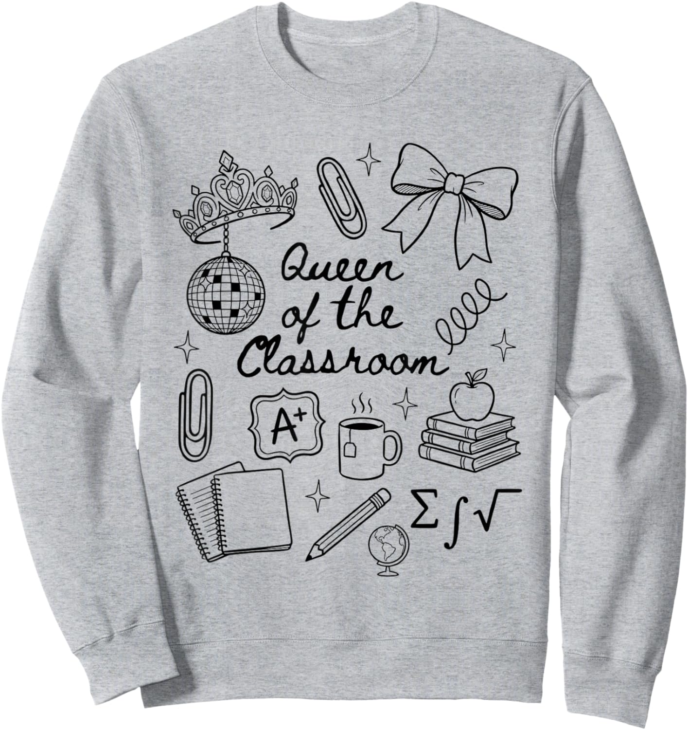 Preppy Teacher Queen of The Classroom Collage Coquette Sweatshirt - Sweatshirt | Ash
