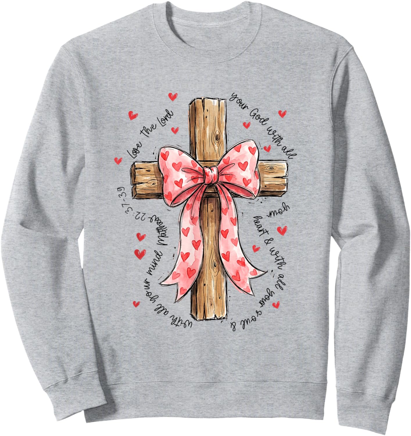 Love The Lord Christian Valentines Coquette Bow Cross Faith Sweatshirt - Sweatshirt | Ash