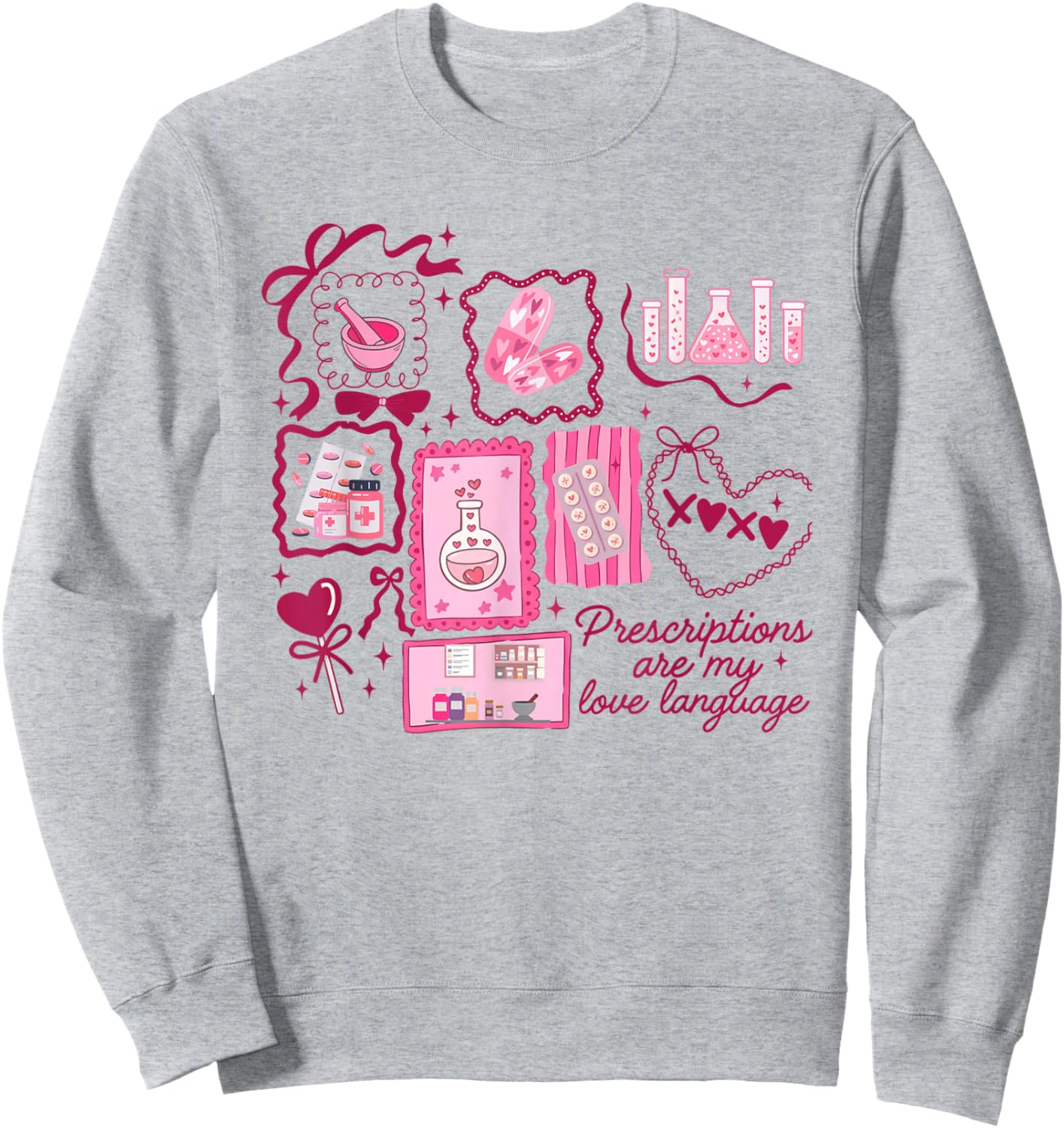 Women Pharmacy Tech Valentine Prescription Pharmacist Sweatshirt - Sweatshirt | Ash