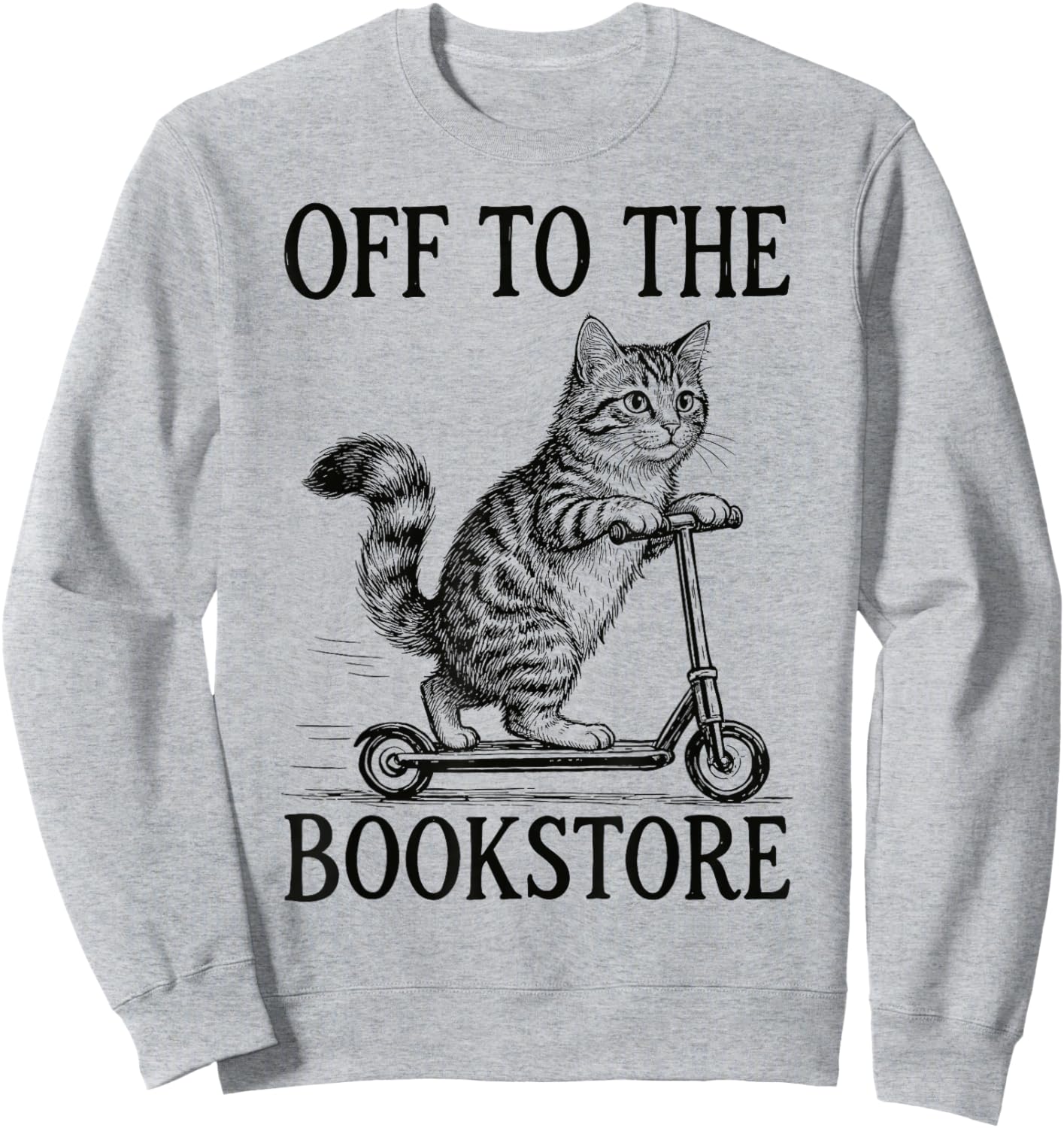 Off to The Bookstore Reading Bookworm Sweatshirt - Sweatshirt | Ash