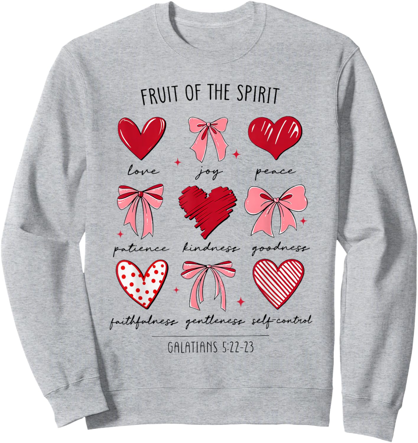 Fruit of The Spirit Christian Hearts Galatians 5:22-23 Sweatshirt - Sweatshirt | Ash