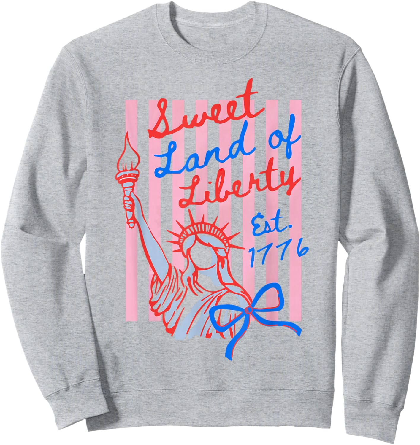 Sweet Land of Liberty Est 1776 4th July USA Flag Men Women Sweatshirt - Sweatshirt | Ash