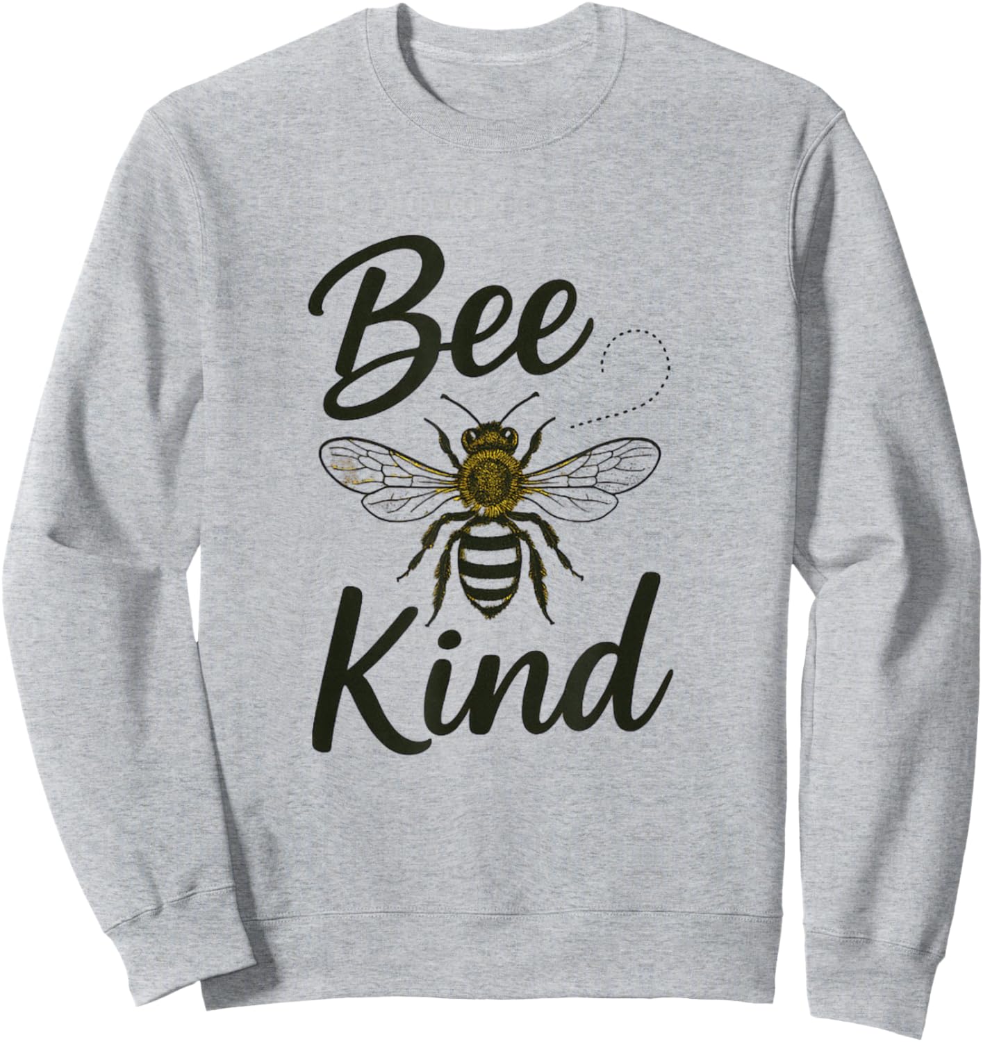 Bee Be Kind Cute Funny Art Colorful Boy & Girls Gift Sweatshirt - Sweatshirt | Ash
