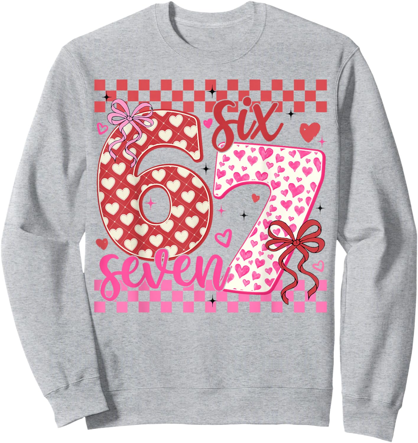 Valentine 67 Funny Six Seven Meme Coquette Bow Women Kid Sweatshirt - Sweatshirt | Ash