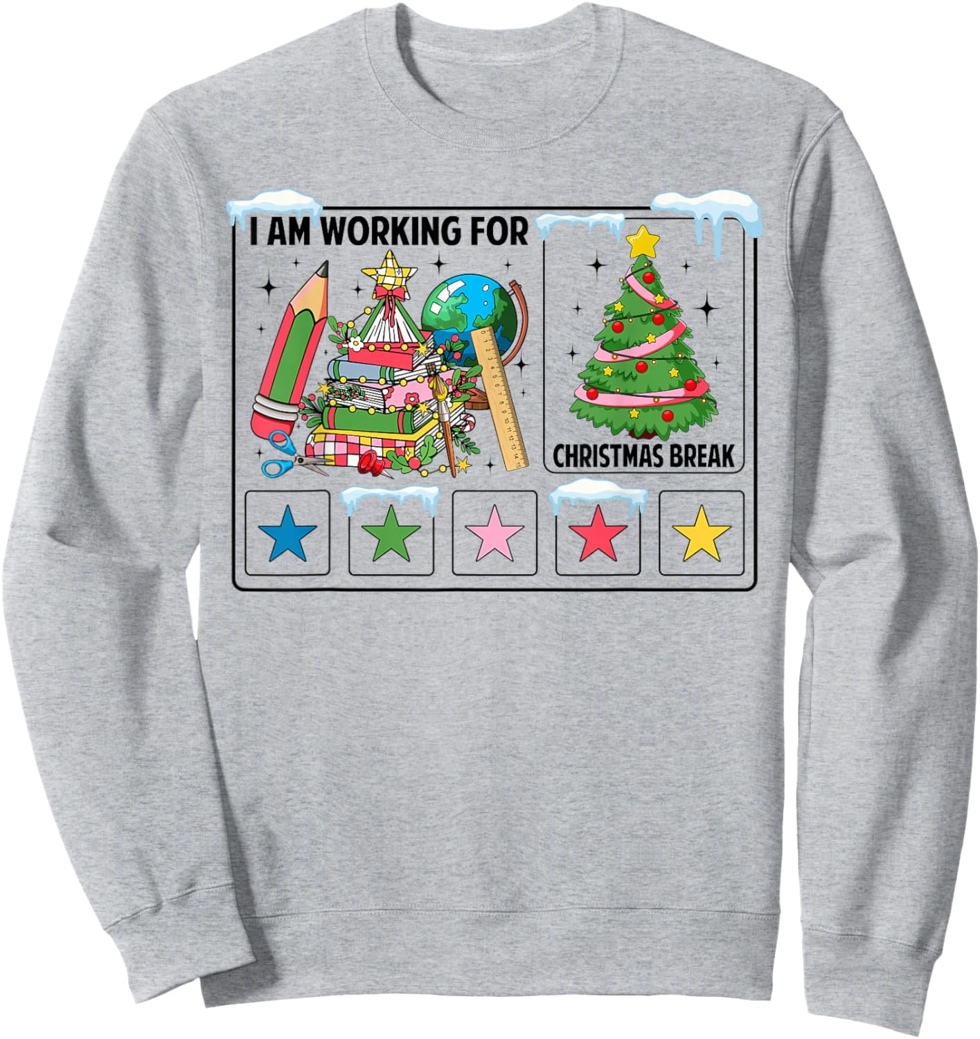 I Am Working for Christmas Break Special Education Teacher Sweatshirt - Sweatshirt | Ash