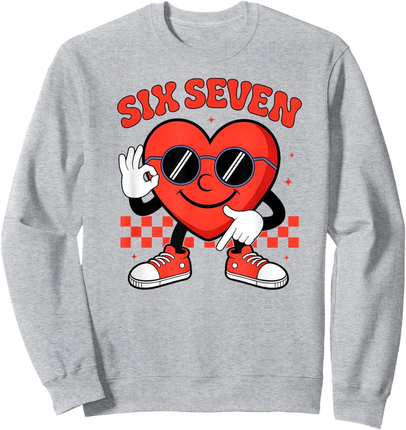 Six Seven 6 7 Valentines Day Heart Men Boys Kids 67 Meme Sweatshirt - Sweatshirt | Ash