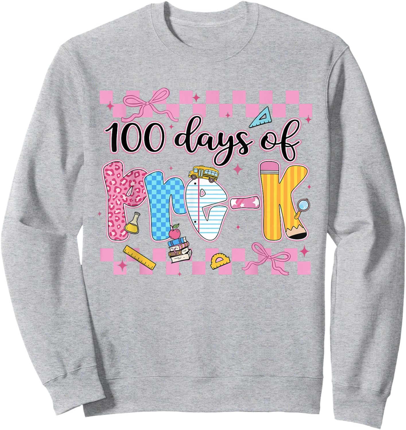 100 Days of Pre-K Teachers 100th Day of Preschool Girls Kids Sweatshirt - Sweatshirt | Ash