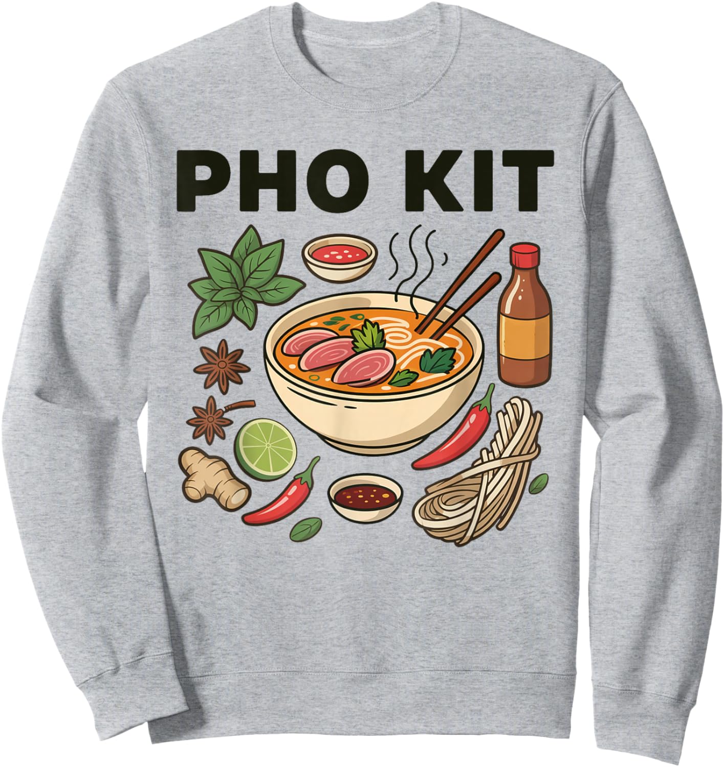 Apparel Pho Kit - Asian Vietnamese Noodle Soup Recipe Sweatshirt - Sweatshirt | Ash
