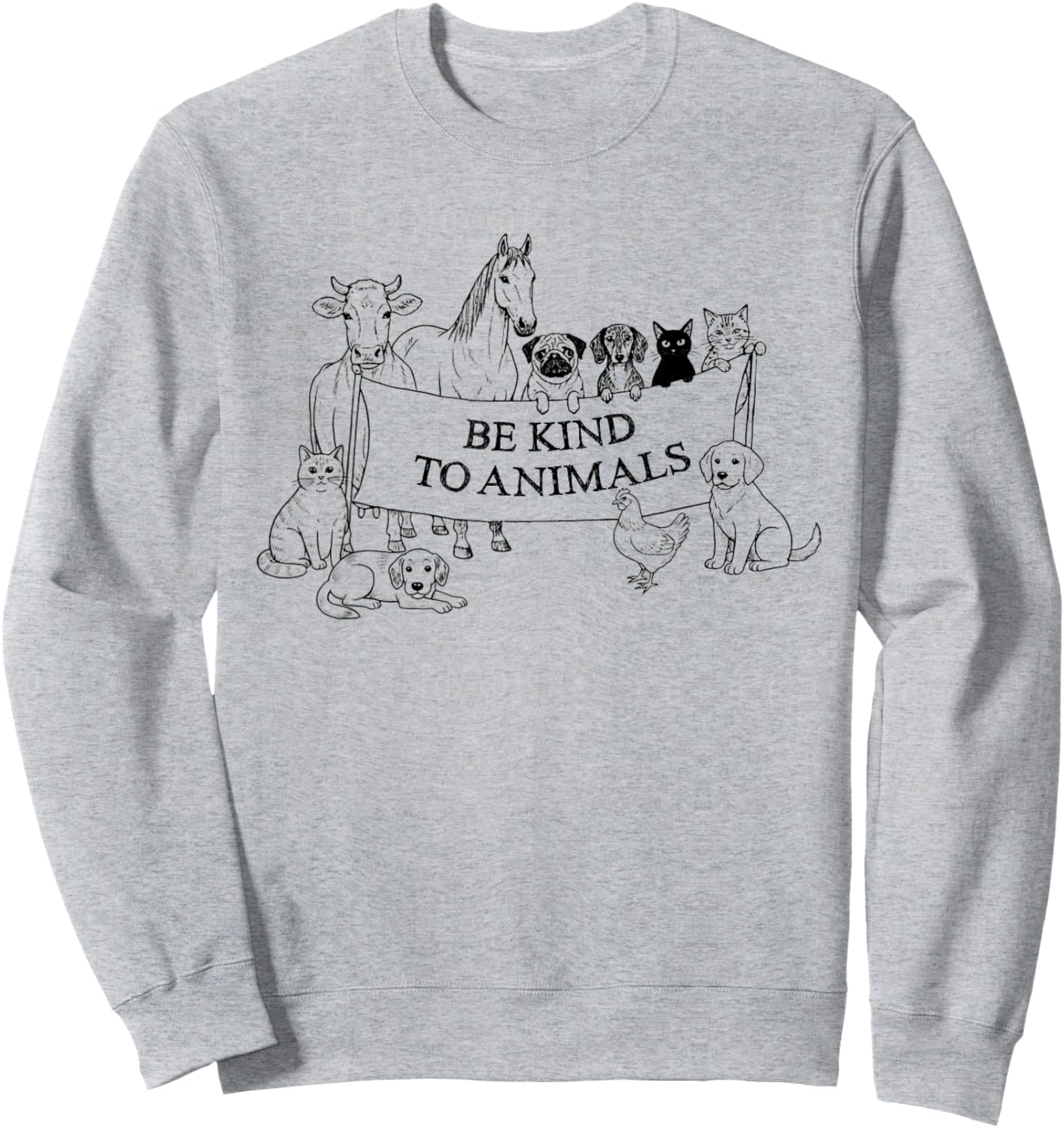 Animal Lover Wildlife Be Kind to Animals Respect The Locals Sweatshirt - Sweatshirt | Ash