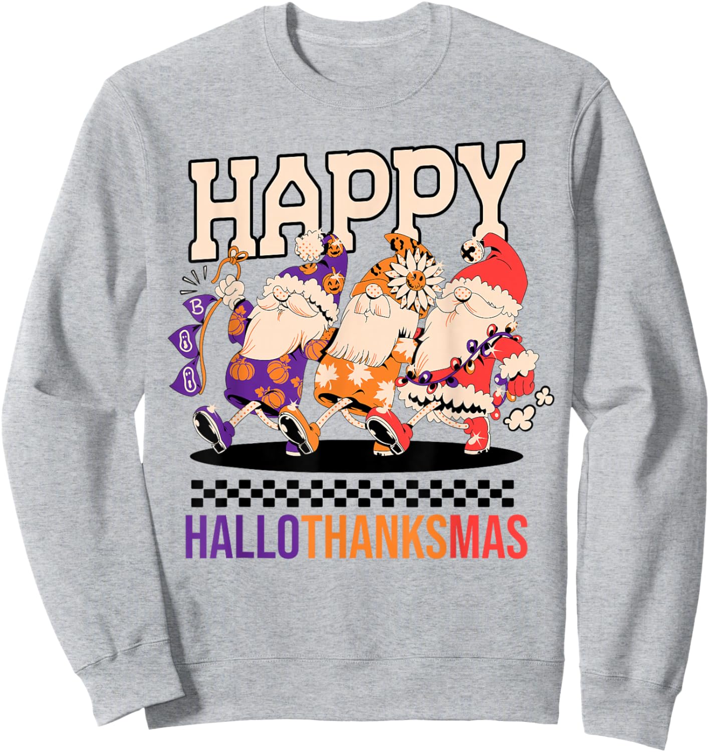 Happy HalloThanksMas Holiday Gnomes Design Sweatshirt - Sweatshirt | Ash